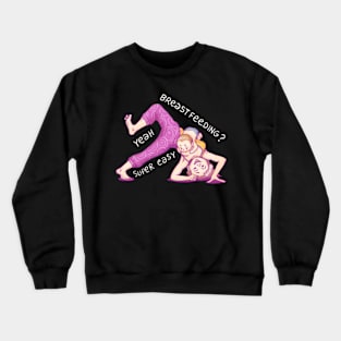 Breastfeeding yoga #3 Crewneck Sweatshirt